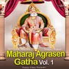 About Maharaja Agrasen Gatha Vol. 1 Song